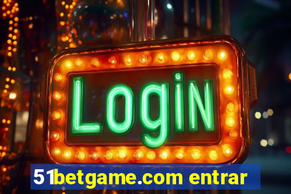 51betgame.com entrar